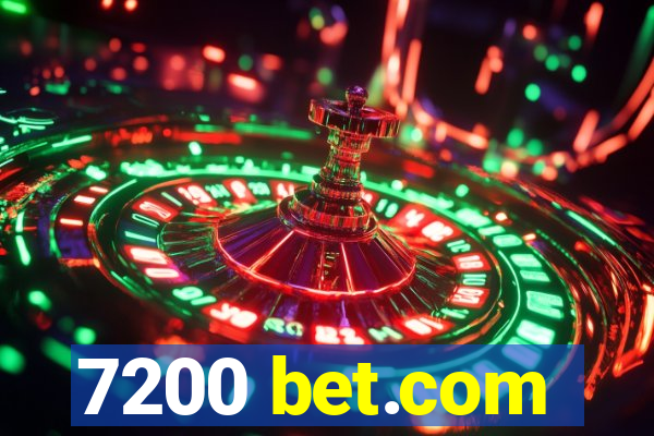 7200 bet.com